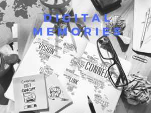 PPC Blog 2016-06 Digital Memories copy
