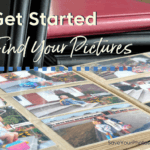 Get Started:  Find Your Pictures