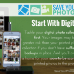Save Your Photos: Start With Your Digital Photos