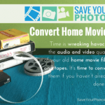 Save Your Photos: Convert Your Home Movies