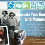 Save Your Photos: Decorate Your Home With Photos and Memories